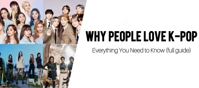 Why People Love K-pop